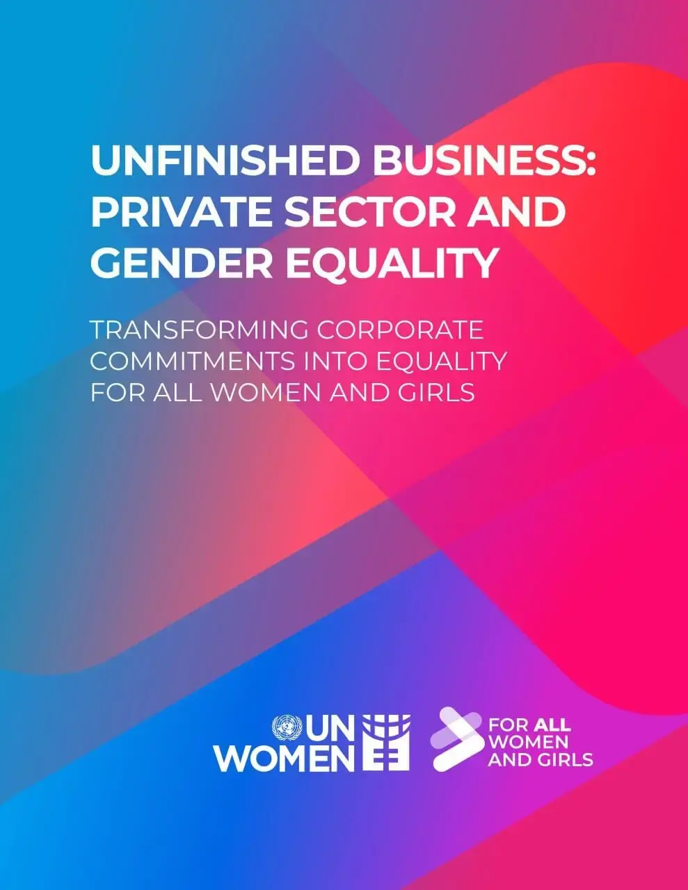 Unfinished business: Private sector and gender equality